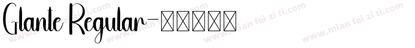 Glante Regular字体转换